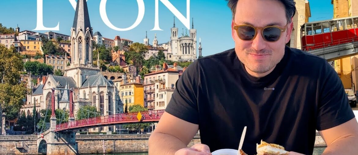 ULTIMATE Lyon Travel Guide (+20 French Foods you MUST try!)