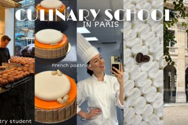 CULINARY SCHOOL| pastry student, French pastry, Paris, university, vlog, international student