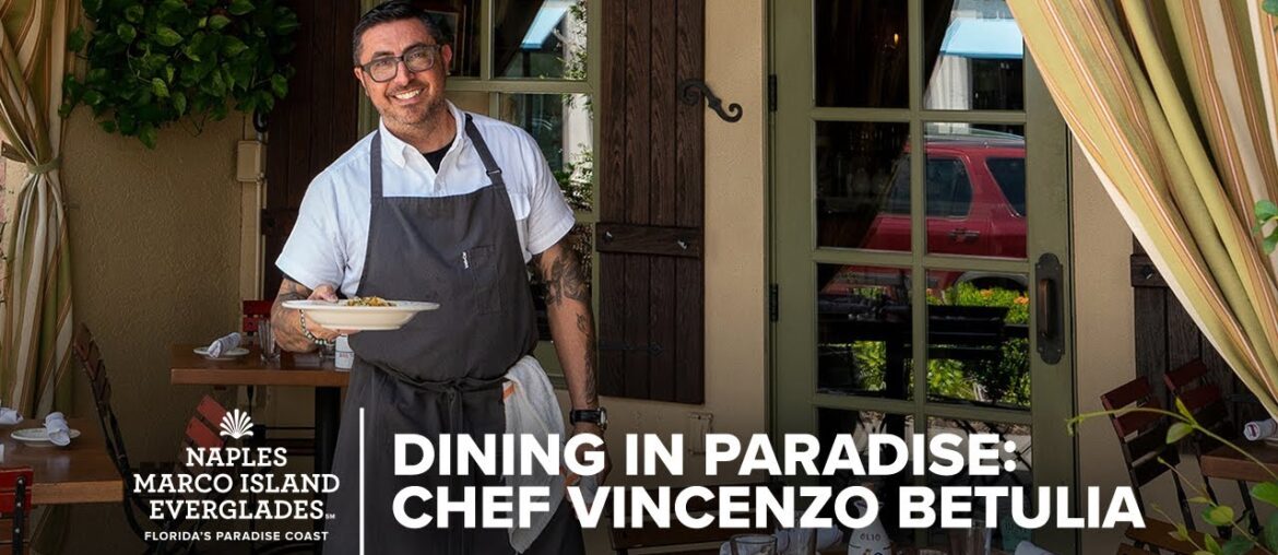 Building Naples’ Dining Culture with Chef Vincenzo Betulia