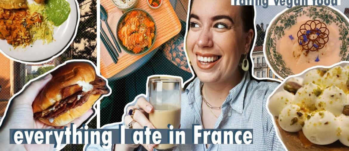 RATING VEGAN FOOD IN LYON, FRANCE // fine dining & fast food