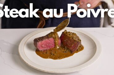 Steak au Poivre - The Sexiest Steak in French Cooking