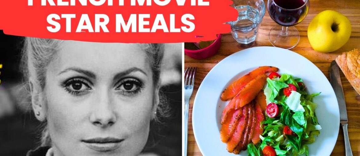 What French movie star Catherine Deneuve really eats in a day What French movie star Catherine Deneuve really eats in a day
