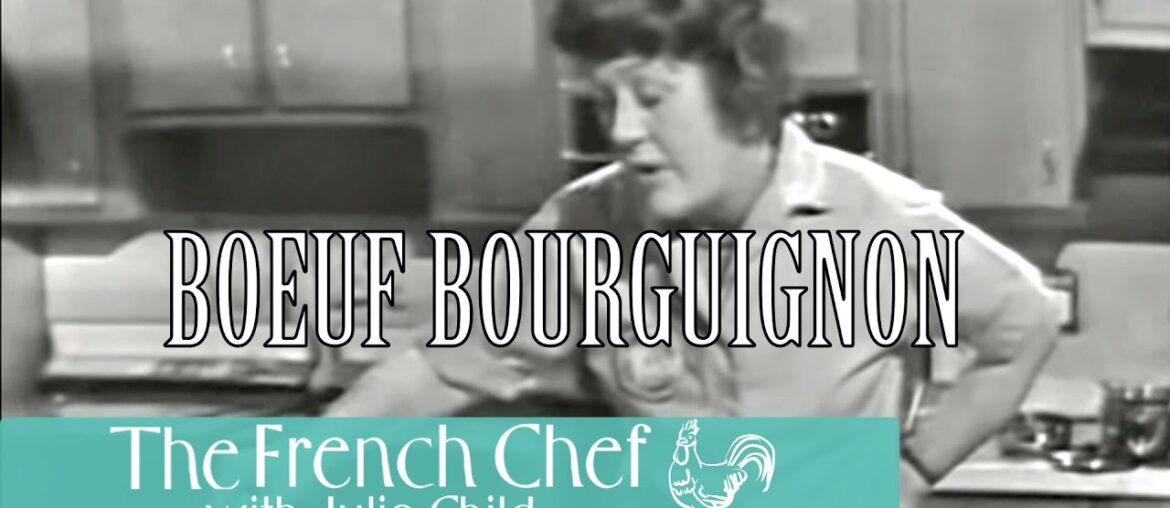Boeuf Bourguignon | The French Chef Season 1 | Julia Child