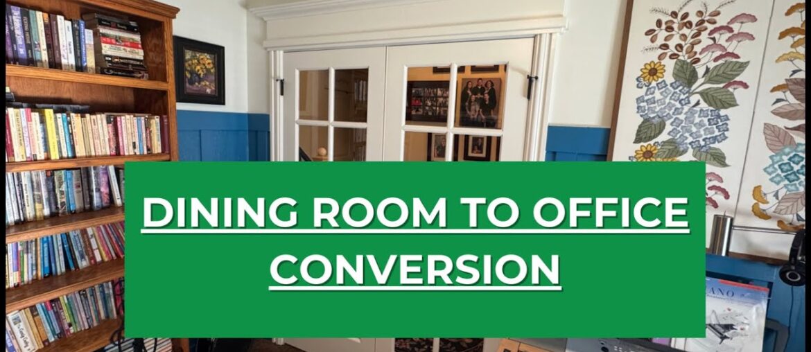 From Open Dining Room to Private Home Office | DIY French Door Installation & Remodel
