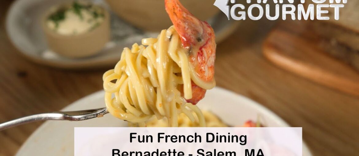Fun French Dining at Bernadette in Salem, MA Fun French Dining at Bernadette in Salem, MA