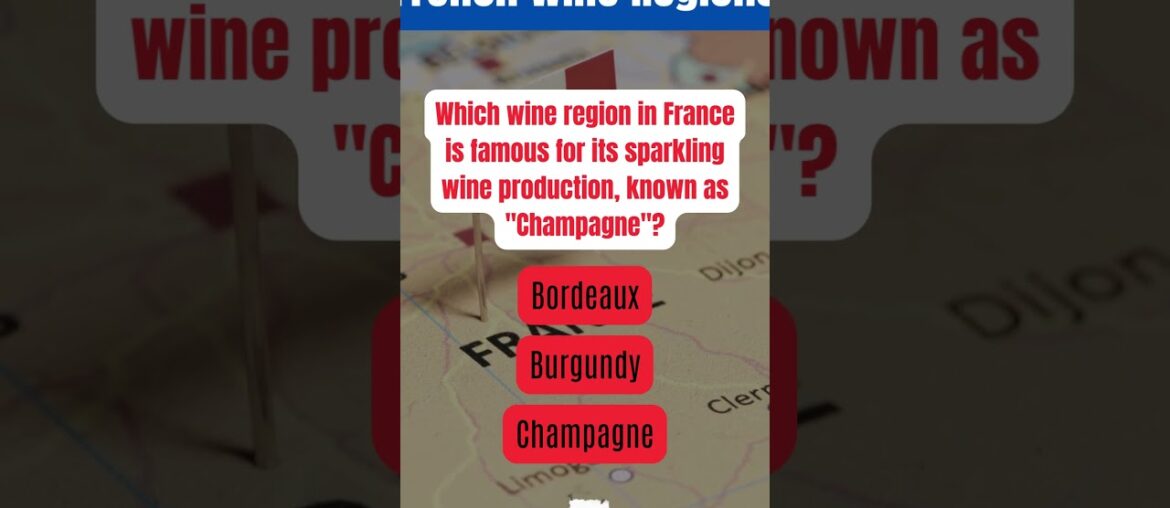 French Wine Regions | Fascinating French Travel Trivia: Did You Know? #trivia