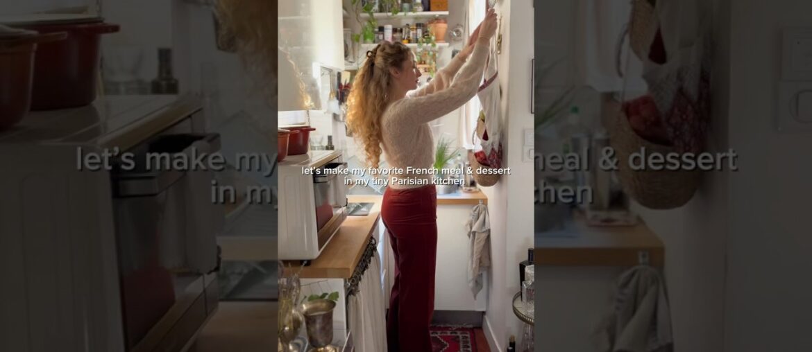 Let’s make a French meal AND dessert in my tiny Parisian kitchen #paris #recipe #kitchen #chef