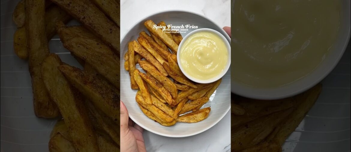 Crispy French Fries | Easy Recipe to Follow