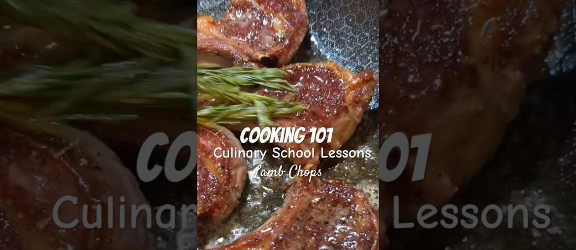 Cooking 101: How To Cook Lamb Chops #cooking101 #lambchops