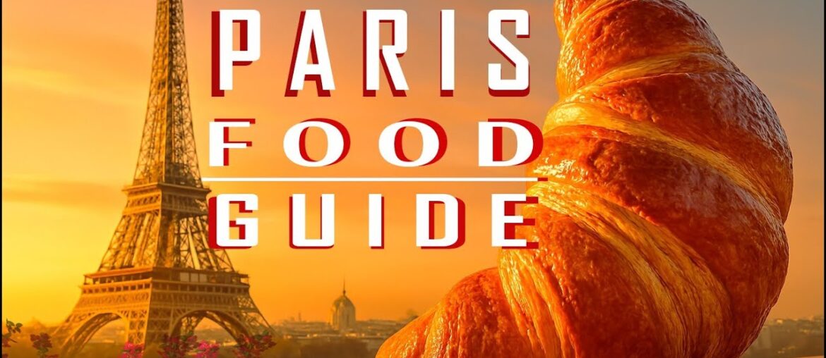 French Foods You Must Try In PARIS! Paris Food Guide. French Foods You Must Try In PARIS! Paris Food Guide.