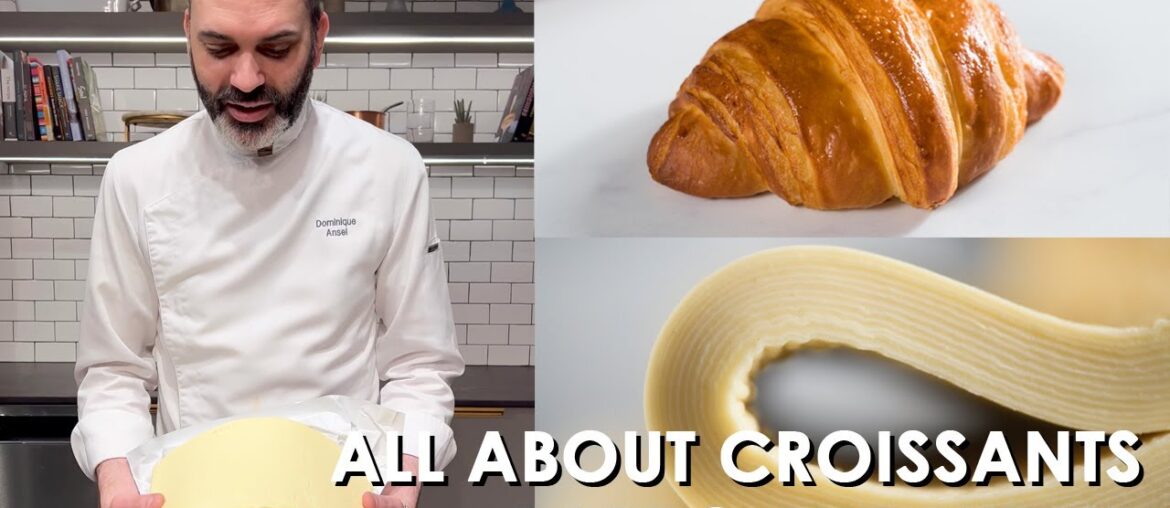 The Keys to a Perfect Croissant, with Chef Dominique Ansel - Part 2: The Butter