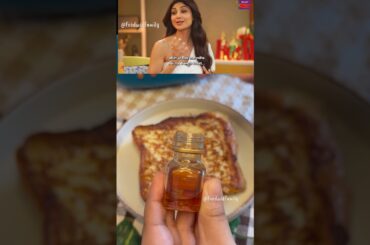 Shilpa Shetty’s favourite French toast recipe #viral #trending #frenchtoast @theshilpashettykundra