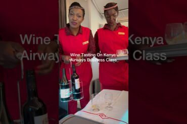 I Tried EVERY Wine On Kenya Airways Business Class