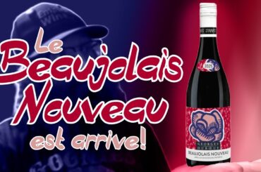 Beaujolais Nouveau: What Is It & Why Do People Care?