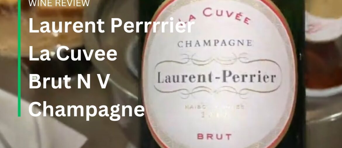 Wine Review - Laurent Perrrrier La Cuvee Brut N V  Champagne - in Emirates Lounge Gatwick Airport