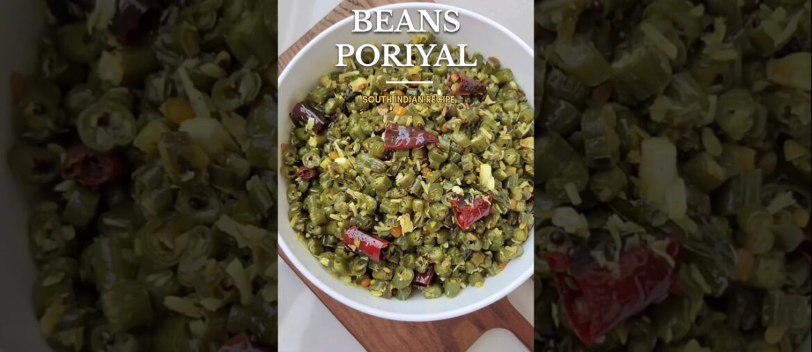 Easy Beans Poriyal Recipe | Beans Stir Fry | South Indian Style French Beans with coconut #shorts