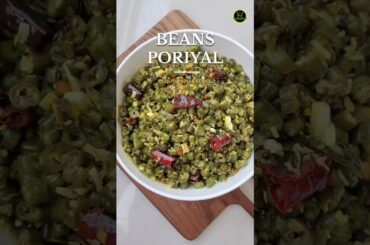 Easy Beans Poriyal Recipe | Beans Stir Fry | South Indian Style French Beans with coconut #shorts