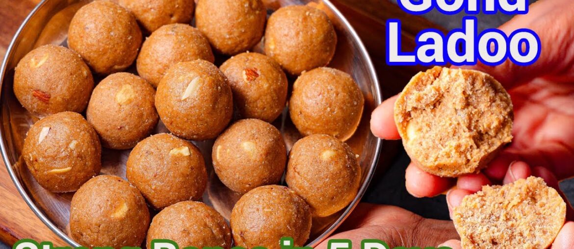 Gond Ladoo | Healthy Ladoo for Strong Bones | Perfect Winter Energy Booster Recipe