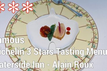 Fine Dining at Famous The Waterside Inn 3 Stars Michelin Restaurant UK Tasting Menu - Alain Roux