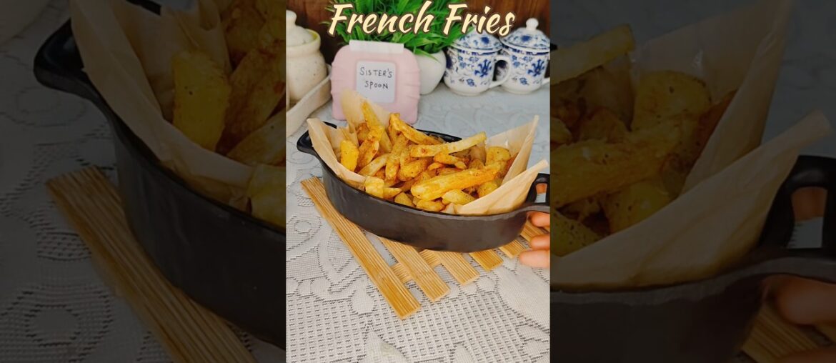 French Fries Recipe | Crispy French Fries | Easy Recipe | Sister’s Spoon #shorts #chotaalivlogs