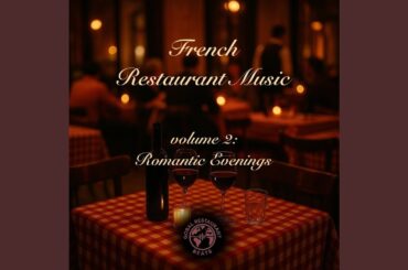 French Fine Dining Music
