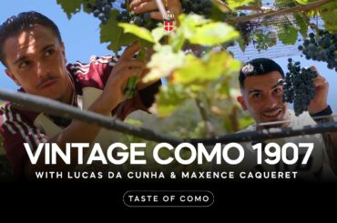 French Footballers Try Italian Winemaking | TASTE OF COMO | #como1907 #wine #making