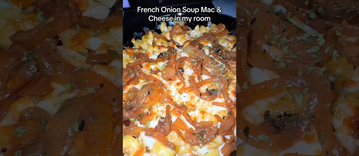 French Onion Soup Mac & Cheese in my room #shorts