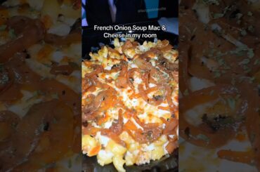 French Onion Soup Mac & Cheese in my room #shorts