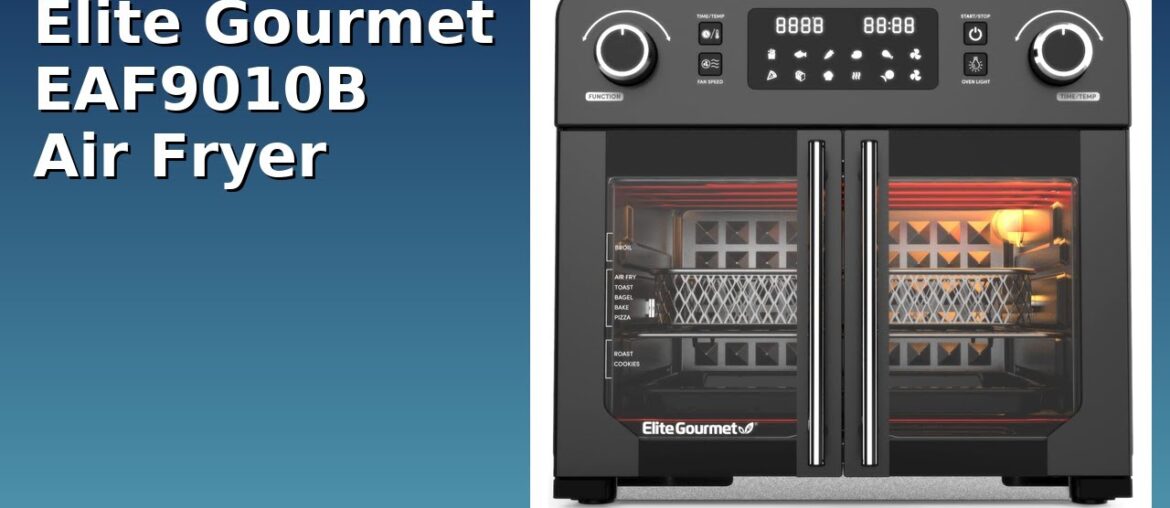REVIEW (2025): Elite Gourmet EAF9010B Air Fryer. Features.
