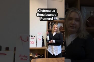 Chateau La Renaissance Pomerol wine at Friday Mood Wine Shop, London