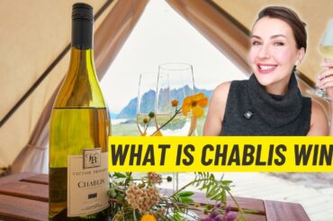 Chablis Wine: All You Need to Know