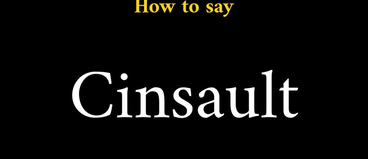 How to Pronounce Cinsault (French Wine)