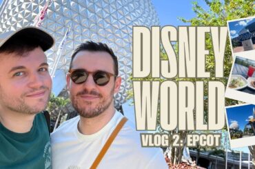 Epcot Food & Wine Festival | The Perfect Day! | Disney World Vlog Day 2