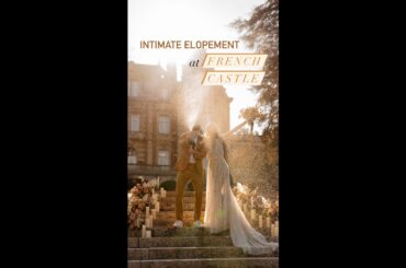 Golden hour elopement at French castle - Chateau Bouffemont