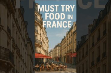 Must try Foods in France | Food dairies #shortvideo #food #trending