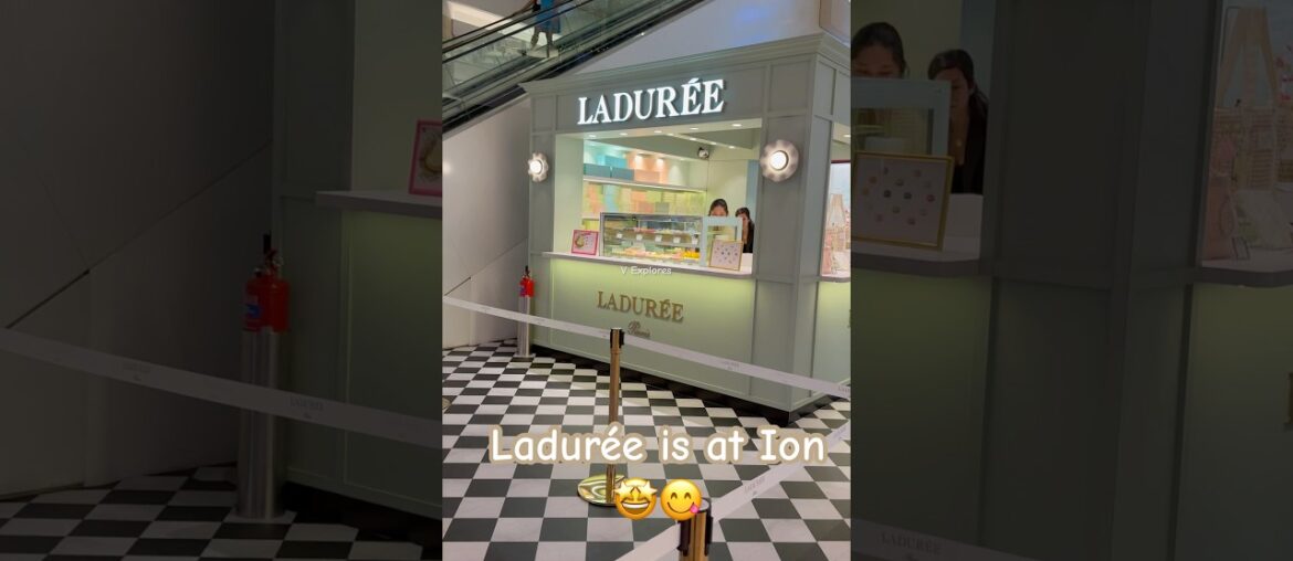 France macaron patisserie Laduree is in Singapore #laduree #ladureesingapore #softlaunch