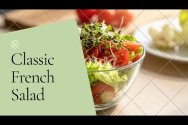 Classic French salad recipe | French salad dressing recipe