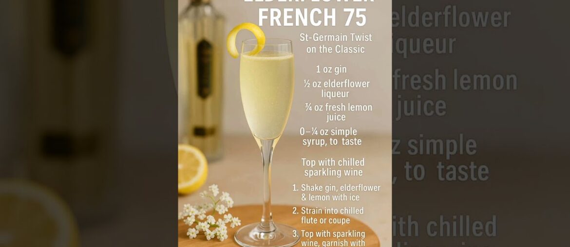 Classic French 75 Cocktail Recipe + All Popular Variations