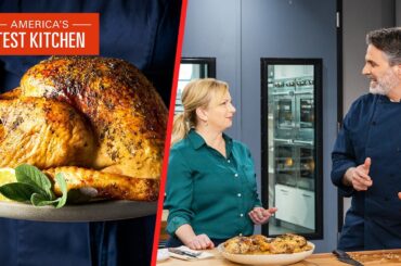 Transform Thanksgiving with French-Inspired Turkey | Full Episode | America's Test Kitchen (S25 E9)