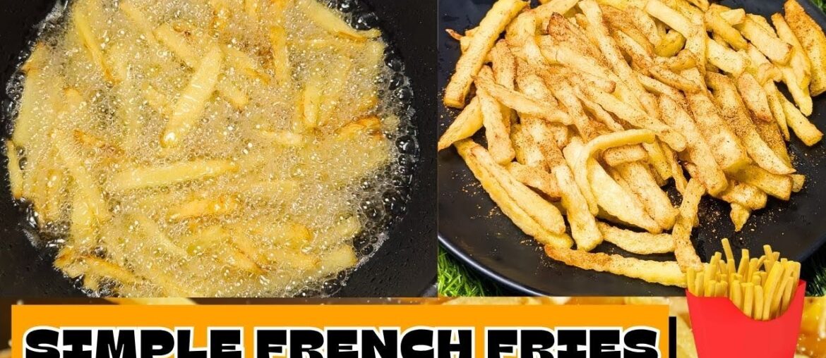 Simple Potato Fries | How to Make French Fries At Home ! Crispy Delicious #fries #frenchfries Simple Potato Fries | How to Make French Fries At Home ! Crispy Delicious #fries #frenchfries