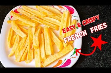 Homemade Easy & Crispy French Fries recipe #frenchfries #aloorecipe @Rimitales