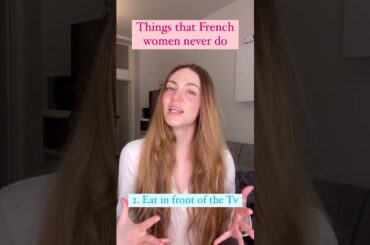 Things French women never do FOOD EDITION | Edukale