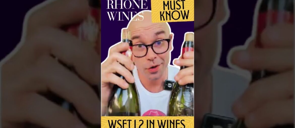 2 Must-Know Southern Rhone Wines for WSET Level 2 in Wines