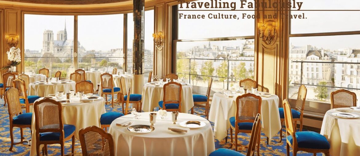 La Tour d’Argent: Paris’s Legendary Duck Restaurant
