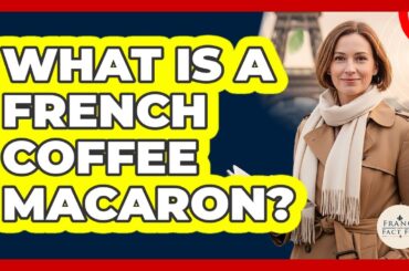 What Is A French Coffee Macaron?