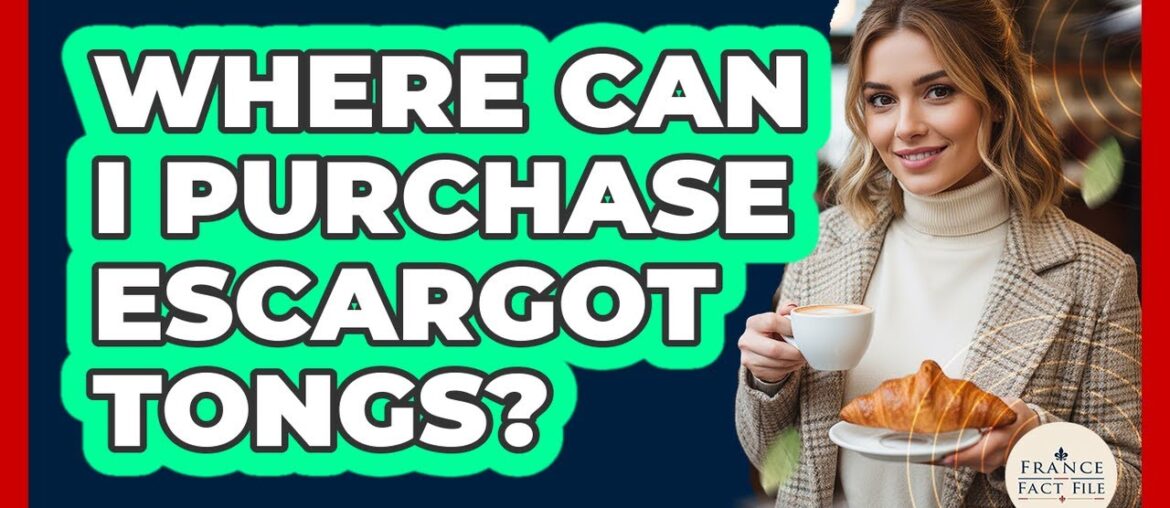 Where Can I Purchase Escargot Tongs? Where Can I Purchase Escargot Tongs?