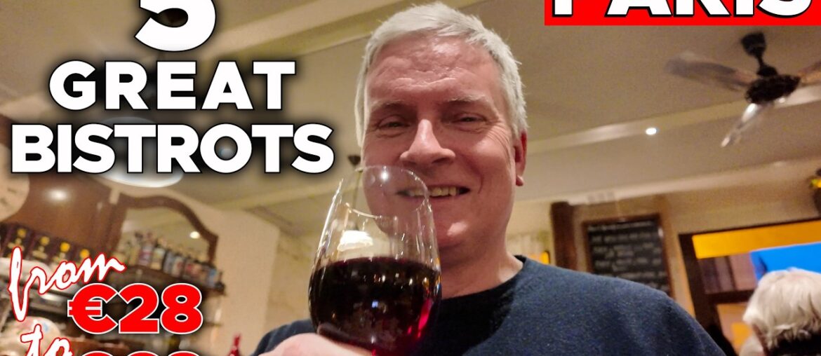 From Small Budget to High End: I Try 5 typically Parisian Bistrots