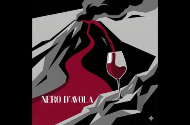 Italian Wine Adventure #20: Nero d’Avola!