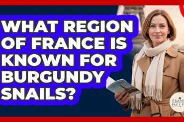 What Region Of France Is Known For Burgundy Snails?