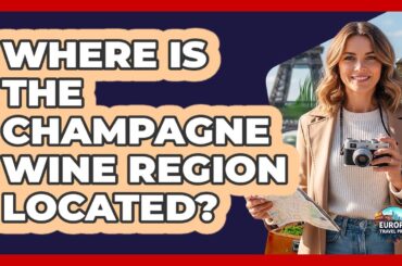 Where Is The Champagne Wine Region Located?